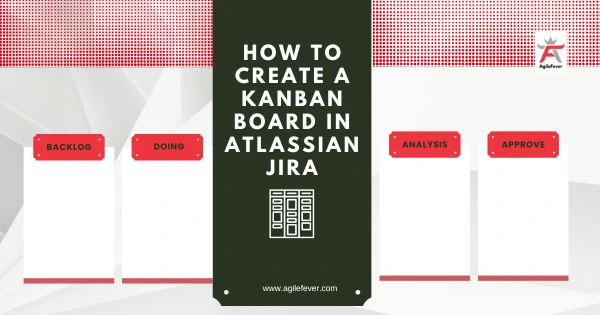 How to create a kanban board in atlassian jira