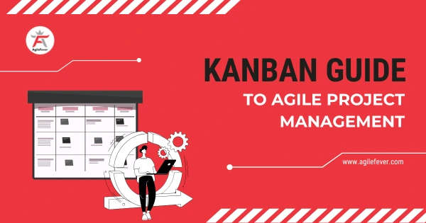 Kanban-Guide-to-Agile-Project-Management